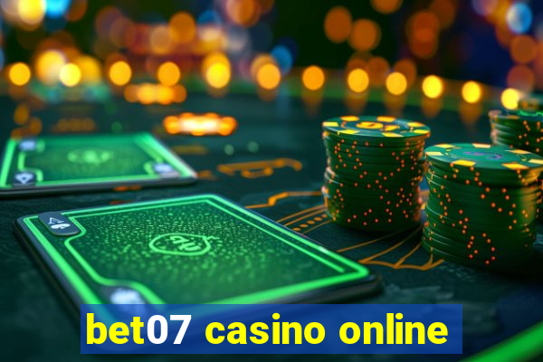 bet07 casino online